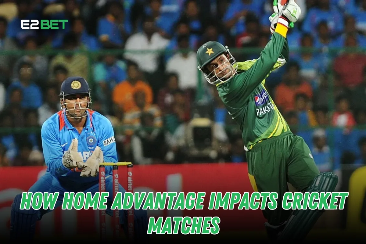 How Home Advantage Impacts Cricket Matches