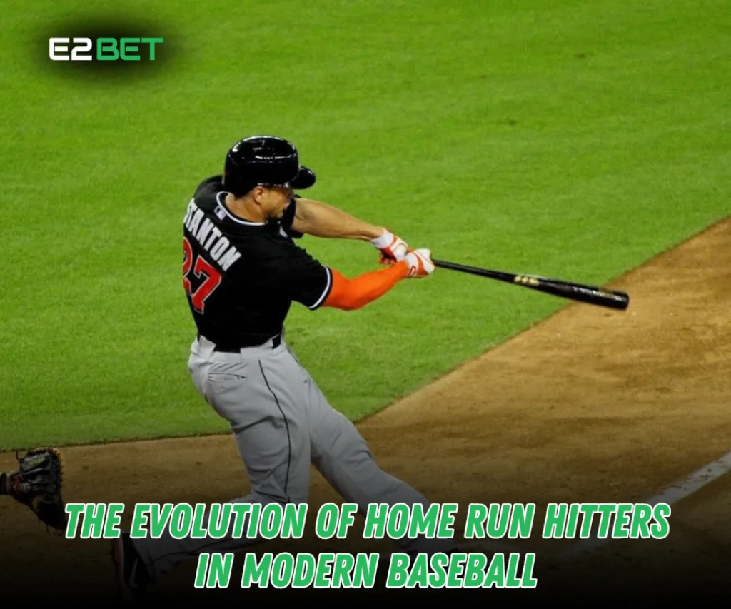 The Evolution of Home Run Hitters in Modern Baseball