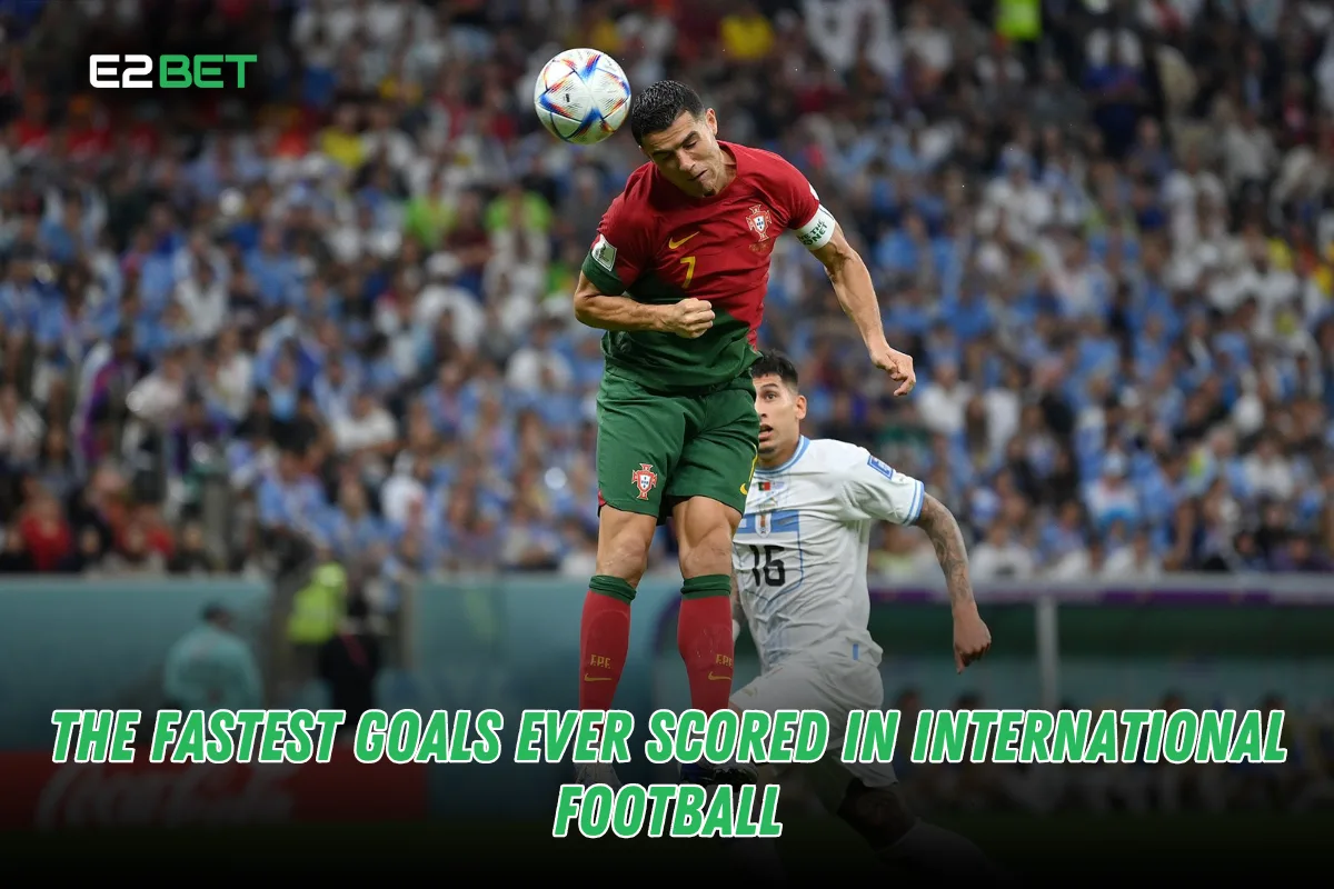 Fastest Goals in International Football