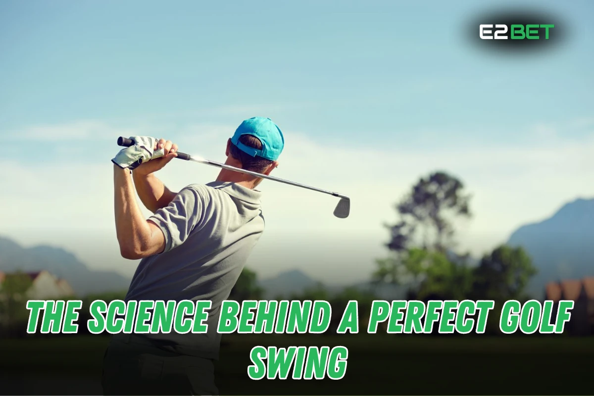 The Science Behind a Perfect Golf Swing