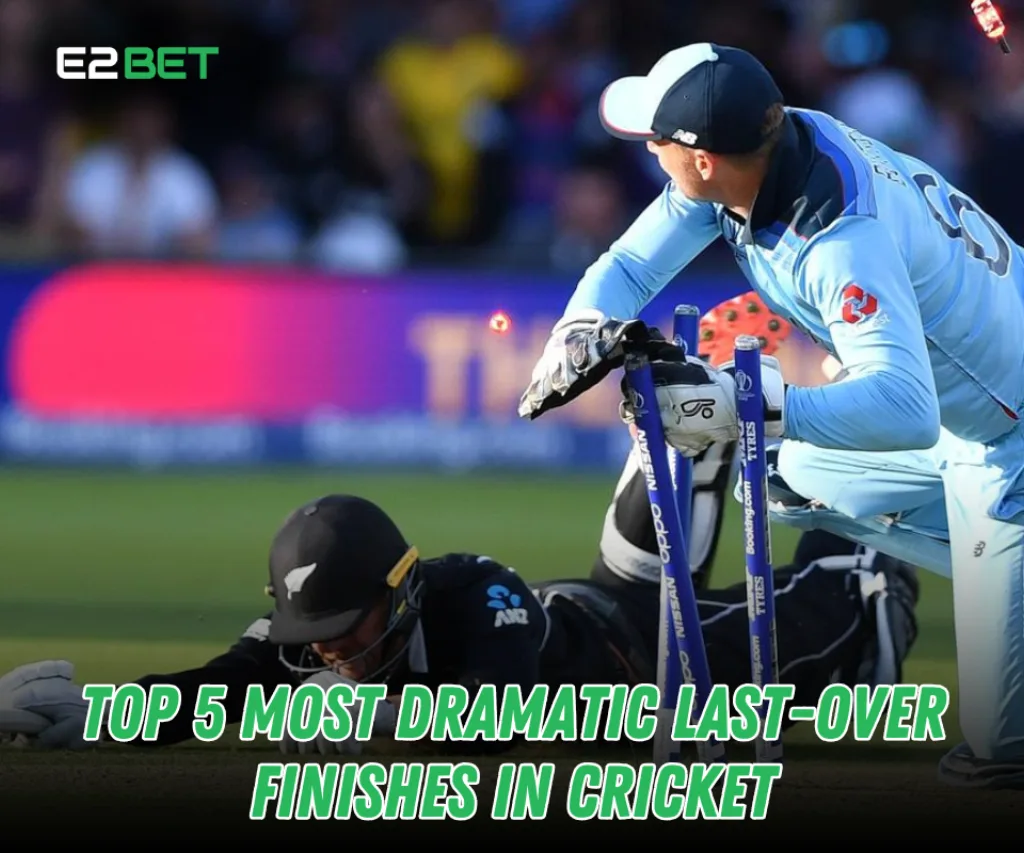 Top 5 Most Dramatic Last-Over Finishes in Cricket History