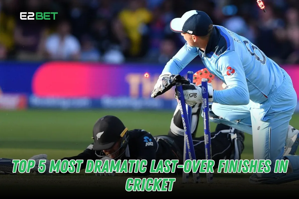 Top 5 Most Dramatic Last-Over Finishes in Cricket History