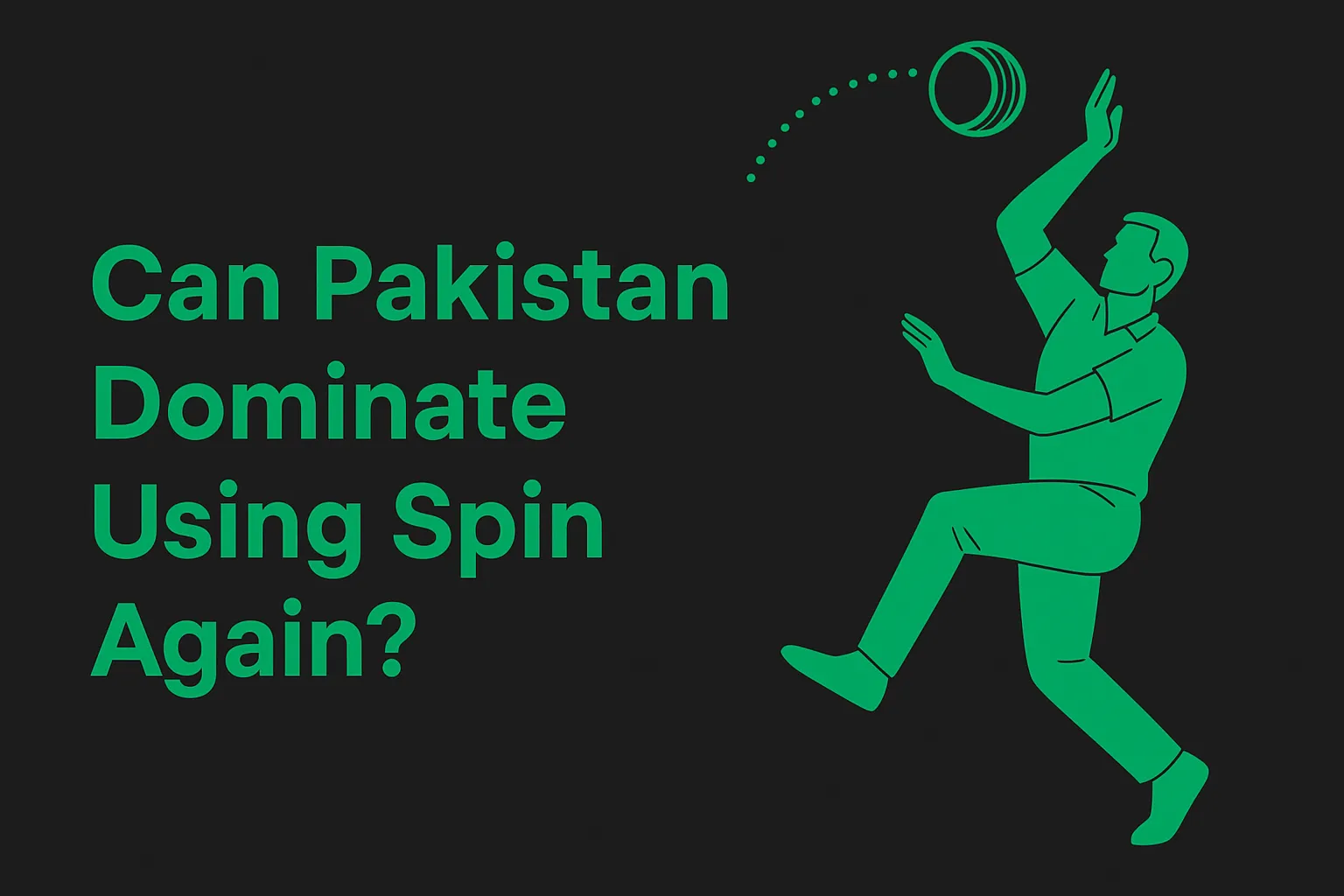 Spin in Pakistan Cricket